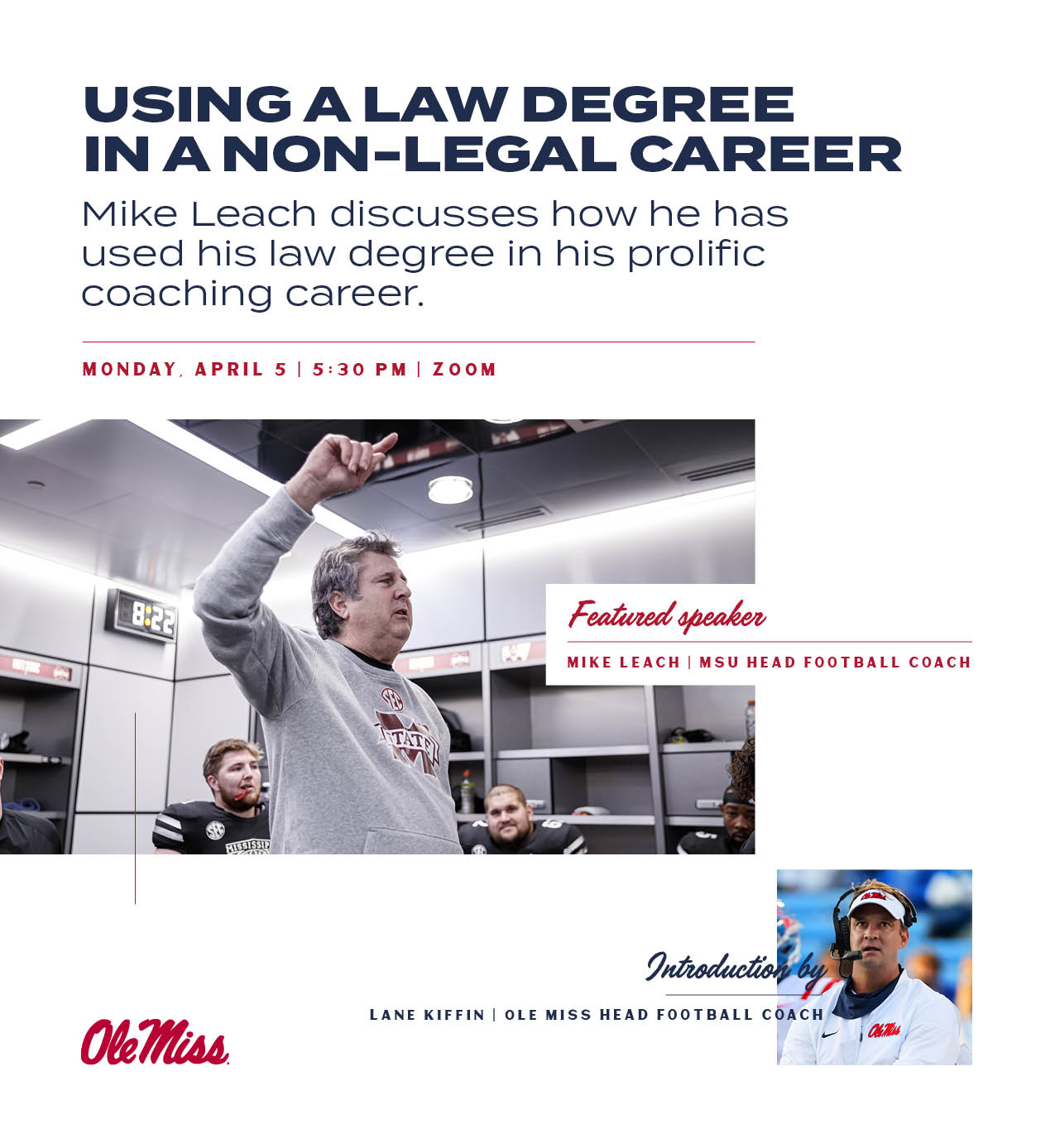 Mississippi State Coach Mike Leach: Using a Law Degree in a Non-Legal  Career | School of Law | Ole Miss